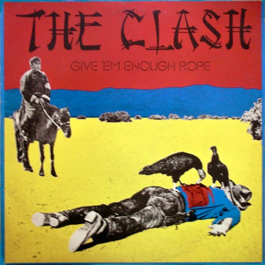 Clash, The - Give'em Enough Rope LP