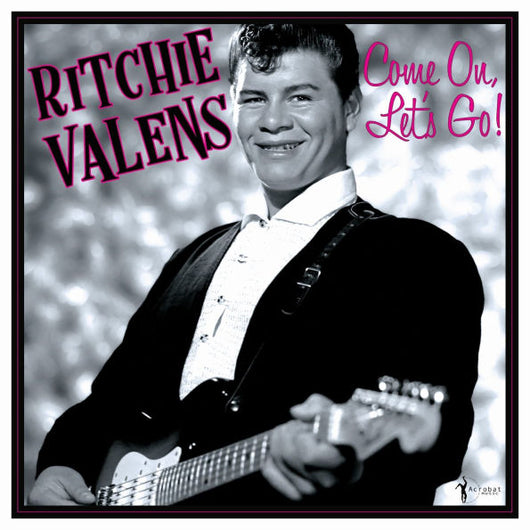 Ritchie Valens - Come On, Let's Go; Singles & More LP