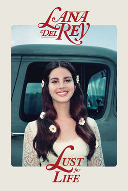 Lana Del Rey - Lust for Life Poster