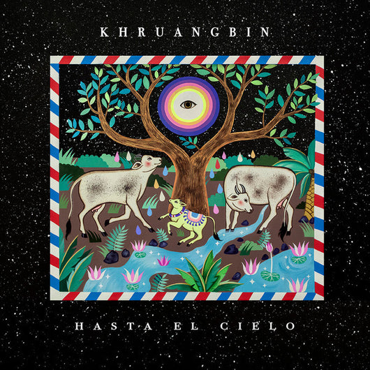 Khruangbin - Hasta El Cielo LP