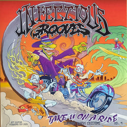 Infectious Grooves - Take U on a Ride RSD LP