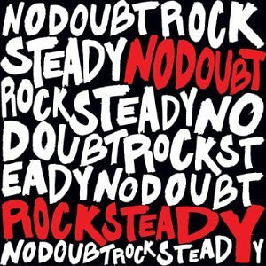 No Doubt - Rock Steady LP