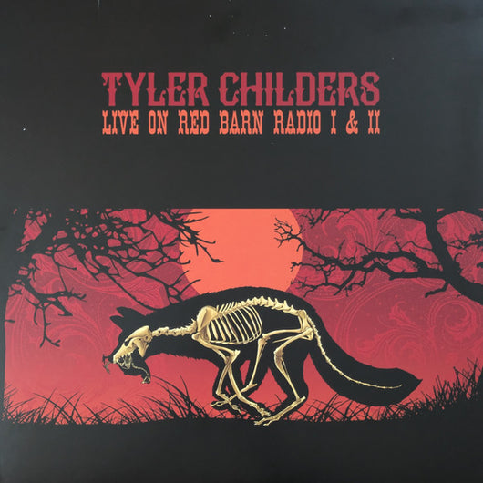 Tyler Childers - Live on Red Barn Radio LP
