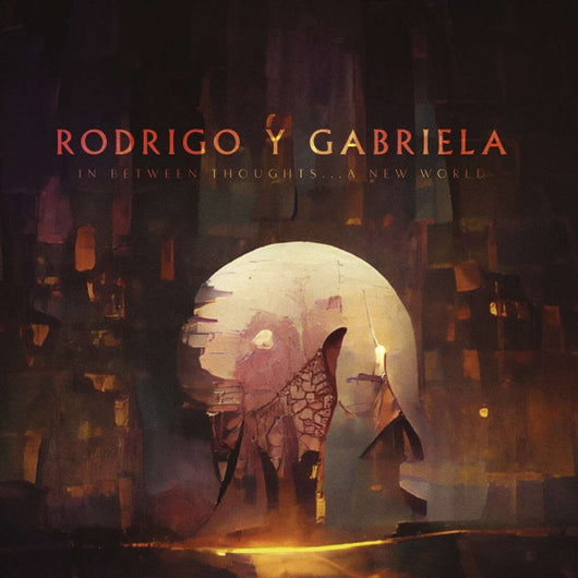 Rodrigo y Gabriela - In Between Thoughts LP