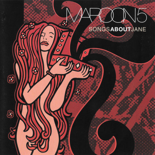 Maroon 5 - Songs About Jane LP