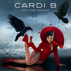 Cardi B - Am I the Drama? LP