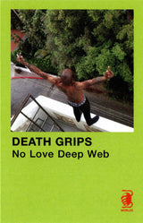 Death Grips - No Love Deep Web