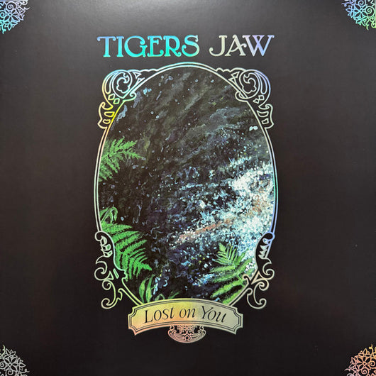 Tigers Jaw - Lost on You LP