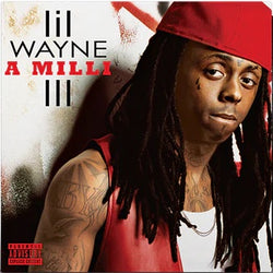 Lil Wayne - A Milli 7