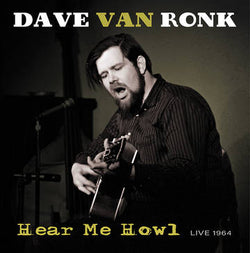 Dave Van Ronk - Hear Me Howl BFRSD 2021 LP