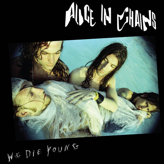 Alice In Chains - We Die Young LP RSD 2022