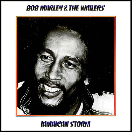 Bob Marley & the Wailers - Jamaican Storm LP