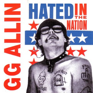 GG Allin - Hated In The Nation LP