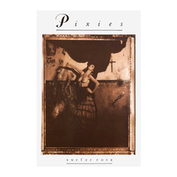 Pixies - Surfer Rosa Poster