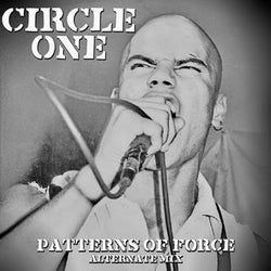 Circle One - Patterns of Force; Alternate Mix LP