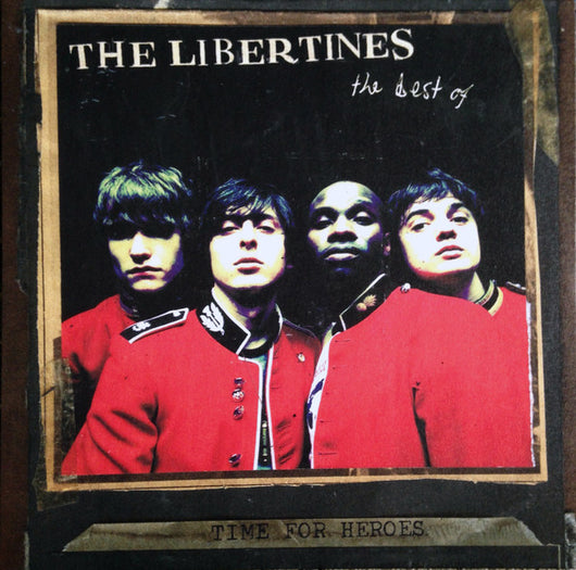 Libertines, The - Time For Heroes; Best of LP