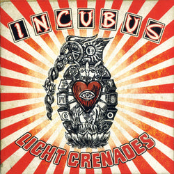 Incubus - Light Grenades LP