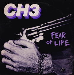 CH3 - Fear of Life LP