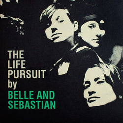 Belle & Sebastian - Life Pursuit, The LP