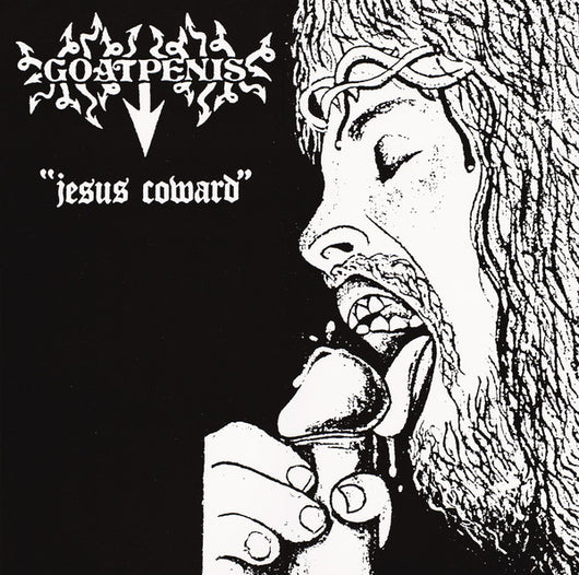 Goatpenis - Jesus Coward LP