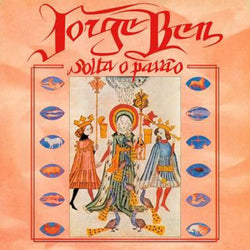 Jorge Ben - Solta o Pavao LP