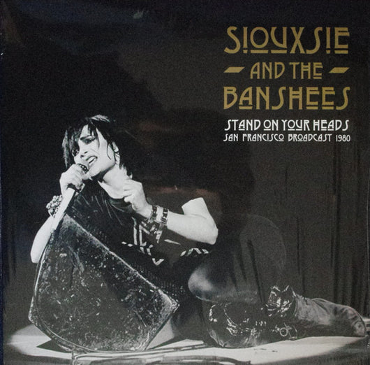 Siouxsie & the Banshees - Stand on Your Heads LP