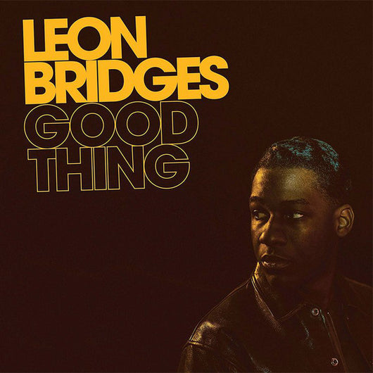 Leon Bridges - Good Thing LP