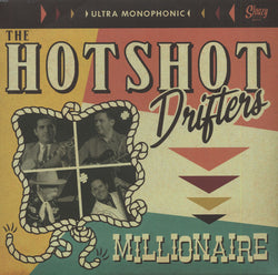 Hotshot Drifters, The - Millionaire 10