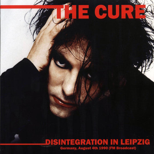 Cure, The - Disintegration in Leipzig 1990 LP