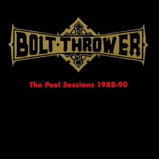 Bolt Thrower - The Peel Sessions LP