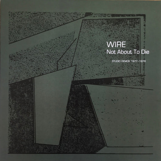 Wire - Not About to Die LP RSD 2022
