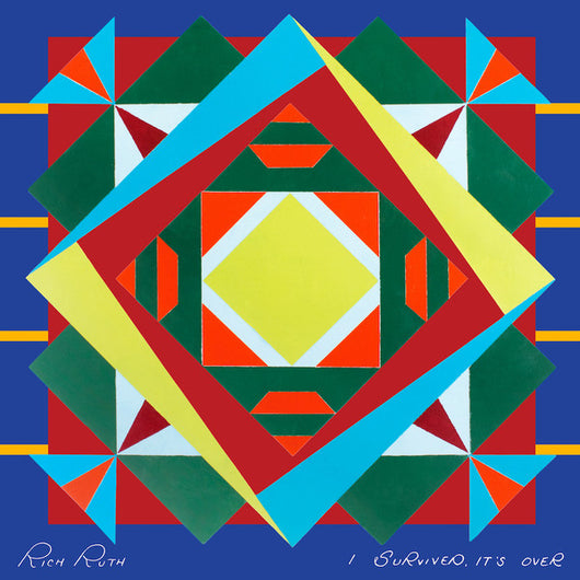 Rich Ruth- I Survived, It's Over LP