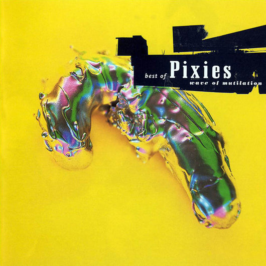 Pixies, The - Wave Of Mutilation; Best Of... LP