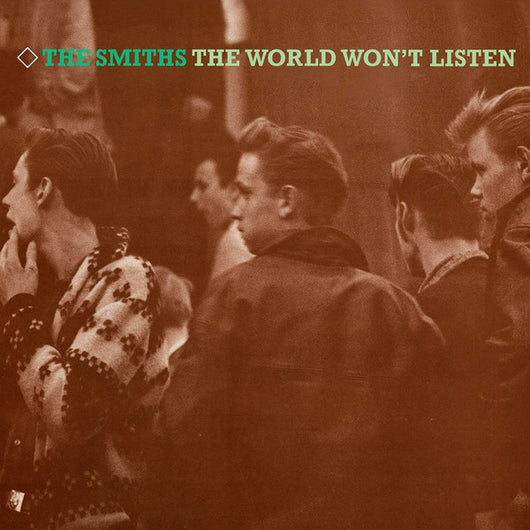 Smiths, The - The World Won't Listen LP
