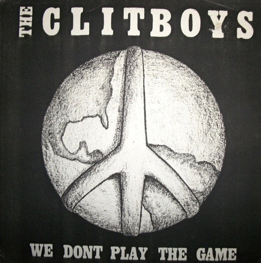 Clitboys, The - We Don't Play the Game 7