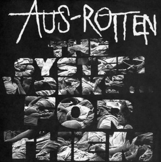 Aus Rotten - The System Works...For Them LP