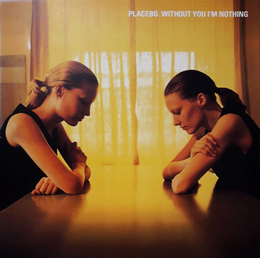 Placebo - Without You I'm Nothing LP