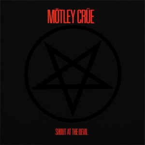 Motley Crue - Shout at the Devil LP