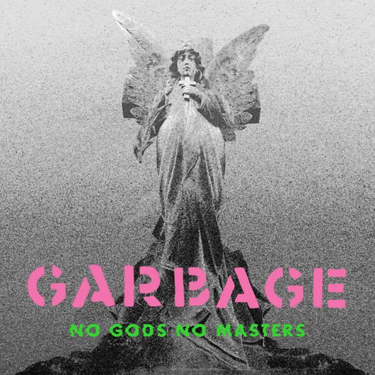 Garbage - No Gods No Masters LP RSD