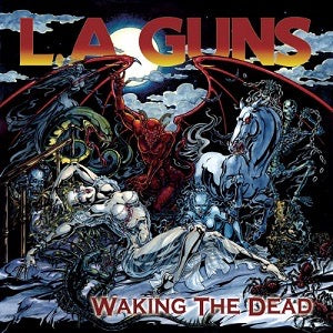 L.A. Guns-Waking The Dead LP